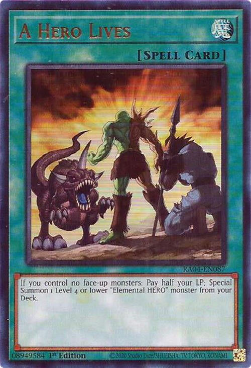 A Hero Lives [RA04-EN087] Ultra Rare | Gam3 Escape