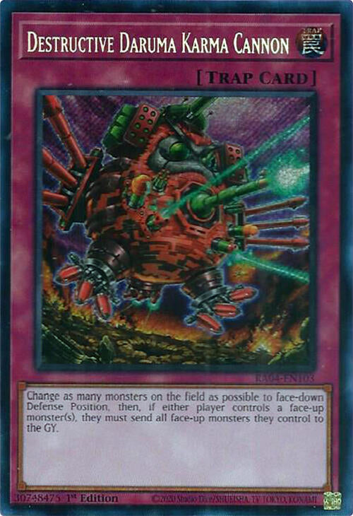 Destructive Daruma Karma Cannon [RA04-EN103] Secret Rare | Gam3 Escape