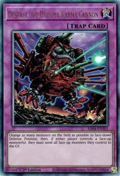 Destructive Daruma Karma Cannon [RA04-EN103] Prismatic Ultimate Rare | Gam3 Escape