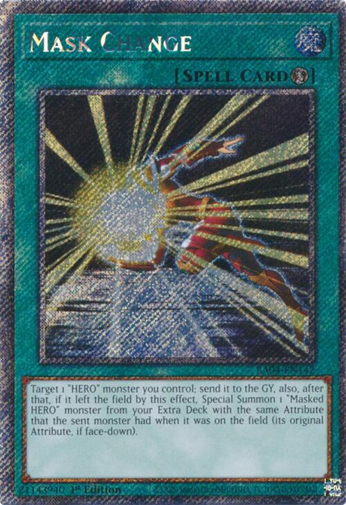 Mask Change [RA04-EN142] Platinum Secret Rare | Gam3 Escape