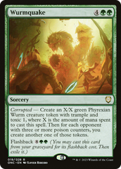 Wurmquake [Phyrexia: All Will Be One Commander] | Gam3 Escape