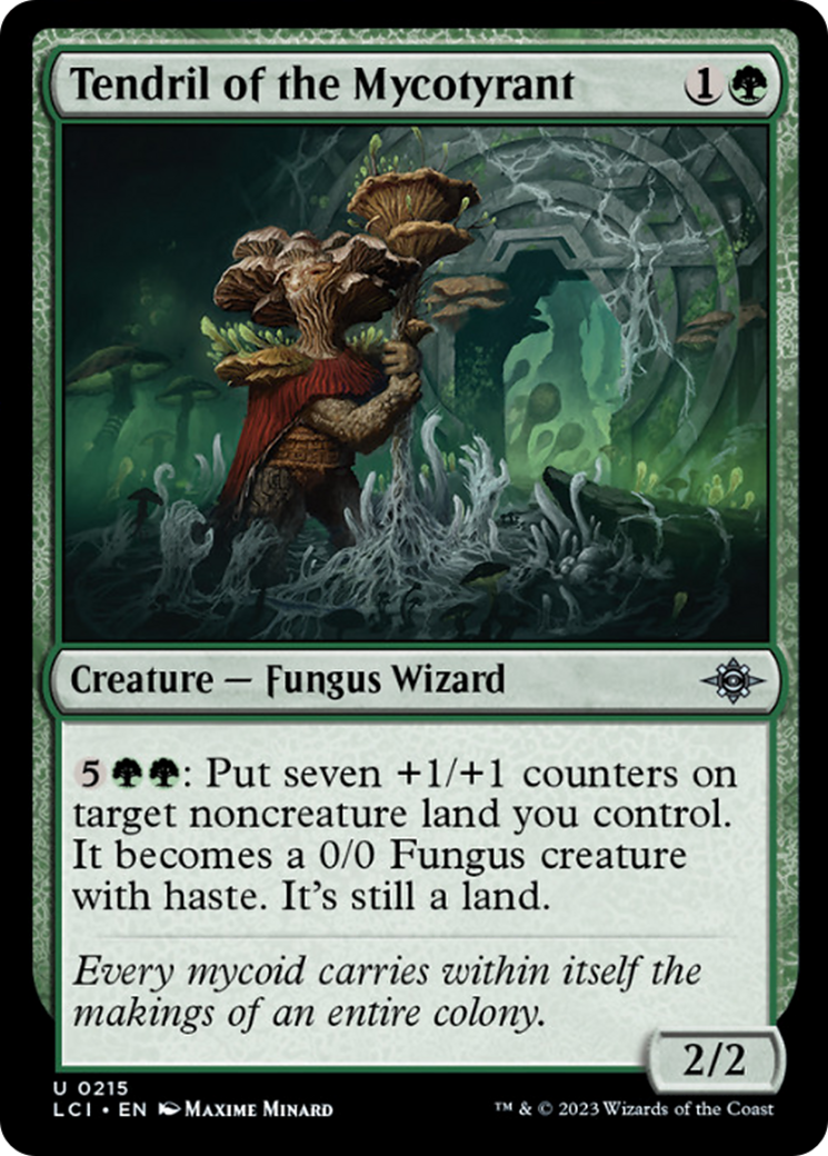 Tendril of the Mycotyrant [The Lost Caverns of Ixalan] | Gam3 Escape