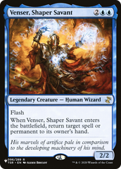 Venser, Shaper Savant [The List] | Gam3 Escape