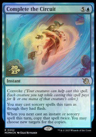 Complete the Circuit [March of the Machine Prerelease Promos] | Gam3 Escape