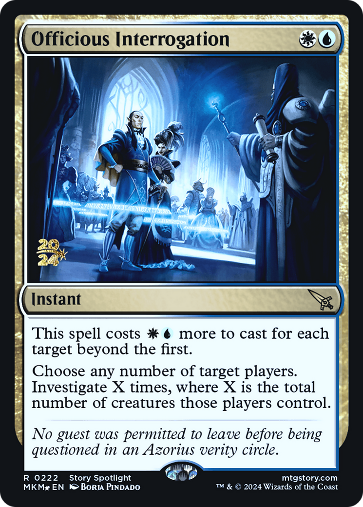 Officious Interrogation [Murders at Karlov Manor Prerelease Promos] | Gam3 Escape