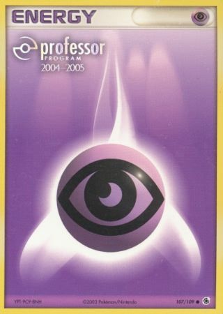 Psychic Energy (107/109) (2004 2005) [Professor Program Promos] | Gam3 Escape