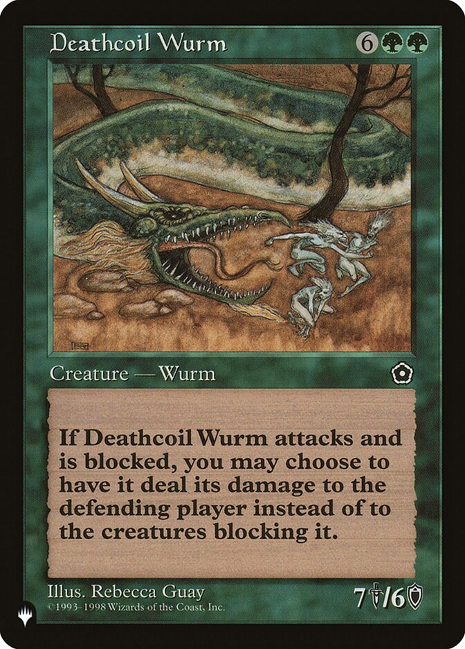 Deathcoil Wurm [The List] | Gam3 Escape