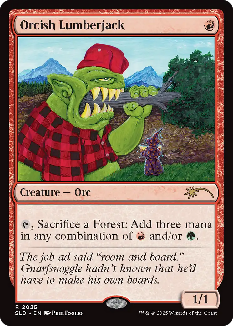 Orcish Lumberjack (2025) (Rainbow Foil) [Secret Lair Drop Series] | Gam3 Escape