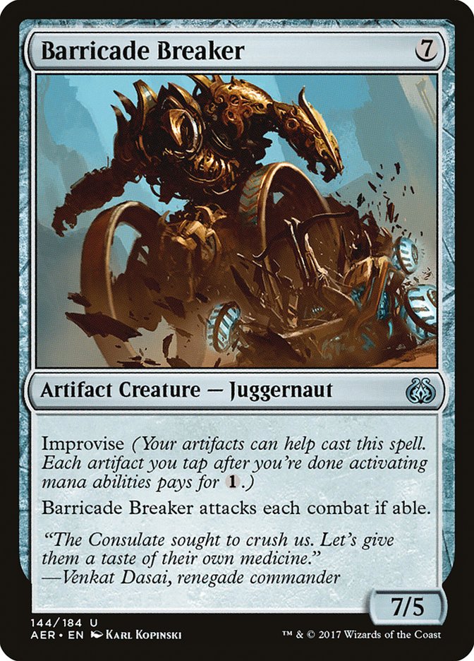 Barricade Breaker [Aether Revolt] | Gam3 Escape