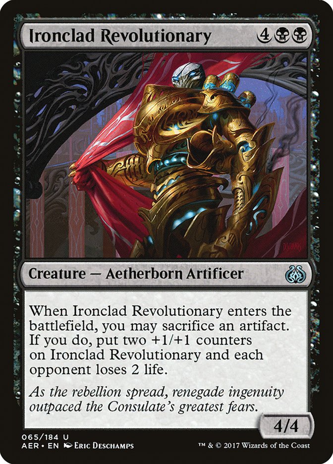 Ironclad Revolutionary [Aether Revolt] | Gam3 Escape