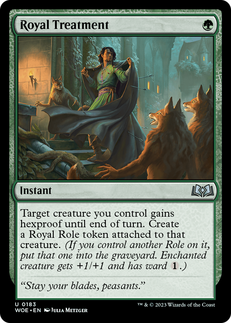 Royal Treatment [Wilds of Eldraine] | Gam3 Escape