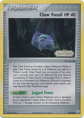 Claw Fossil (78/92) (Stamped) [EX: Legend Maker] | Gam3 Escape