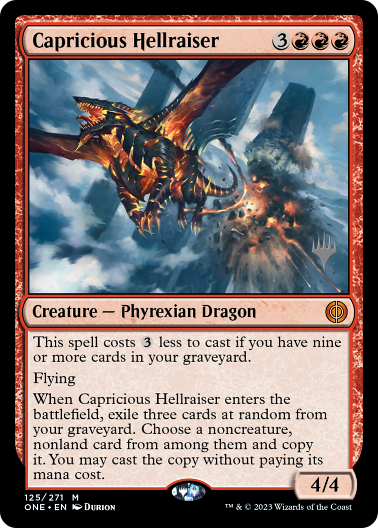 Capricious Hellraiser (Promo Pack) [Phyrexia: All Will Be One Promos] | Gam3 Escape