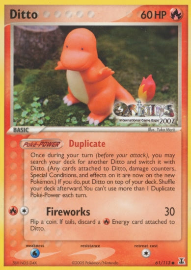 Ditto (61/113) (Origins Game Fair 2007) [EX: Delta Species] | Gam3 Escape