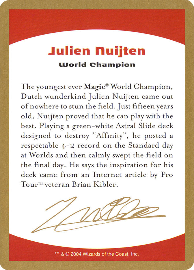 Julien Nuijten Bio [World Championship Decks 2004] | Gam3 Escape