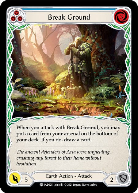 Break Ground (Blue) [OLD025] (Tales of Aria Oldhim Blitz Deck)  1st Edition Normal | Gam3 Escape
