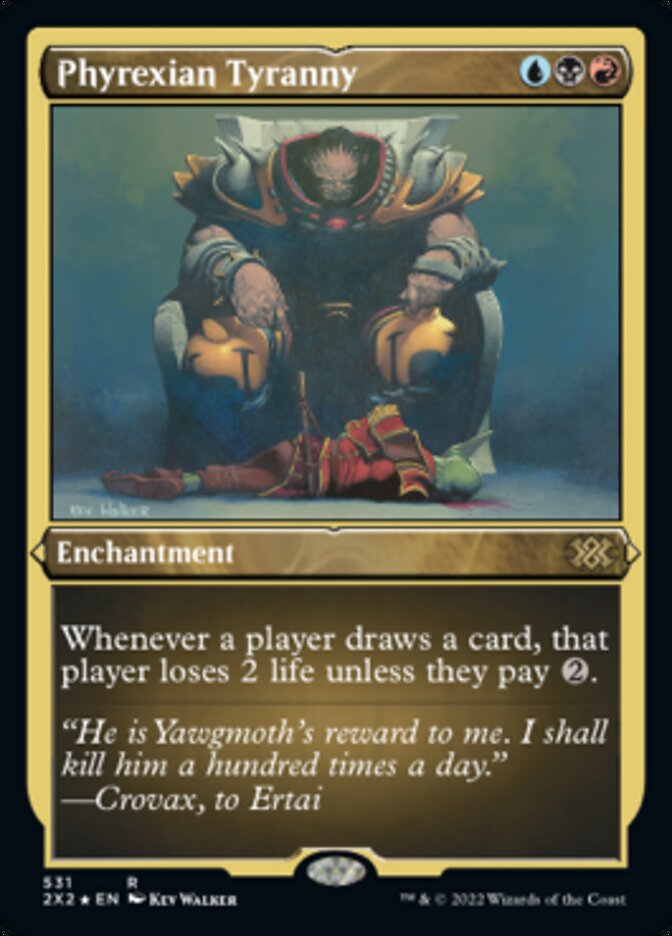 Phyrexian Tyranny (Foil Etched) [Double Masters 2022] | Gam3 Escape