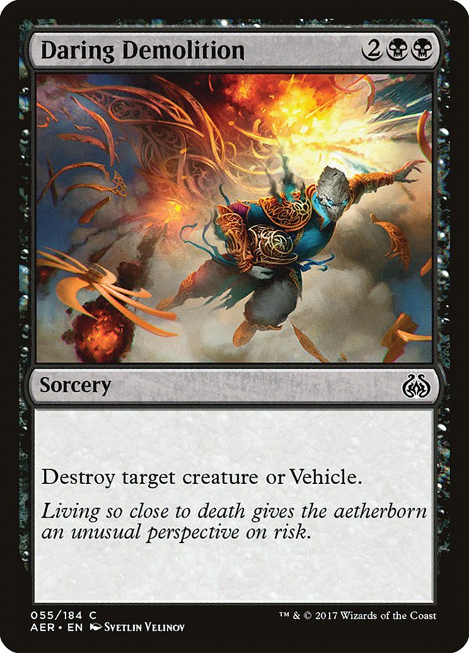 Daring Demolition [Aether Revolt] | Gam3 Escape