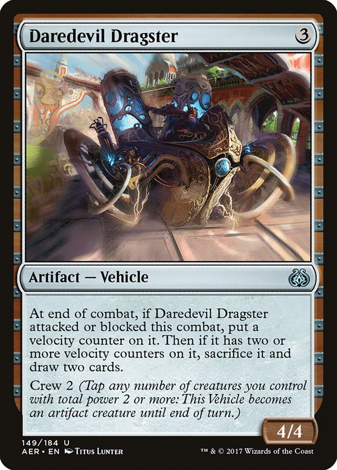Daredevil Dragster [Aether Revolt] | Gam3 Escape