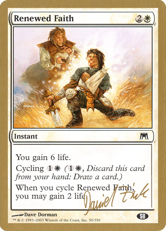 Renewed Faith (Daniel Zink) (SB) [World Championship Decks 2003] | Gam3 Escape