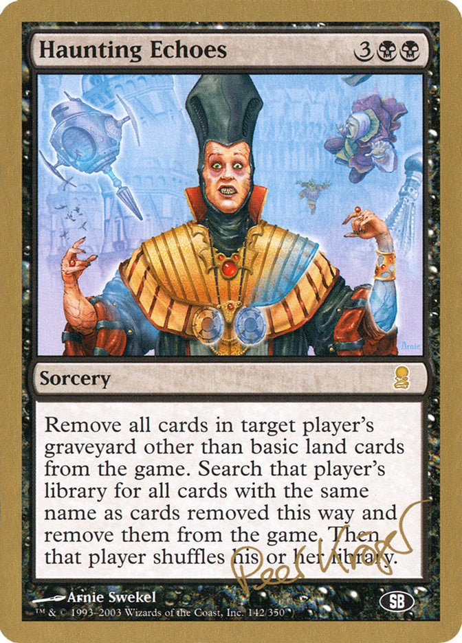 Haunting Echoes (Peer Kroger) (SB) [World Championship Decks 2003] | Gam3 Escape