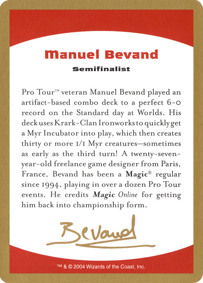 Manuel Bevand Bio [World Championship Decks 2004] | Gam3 Escape