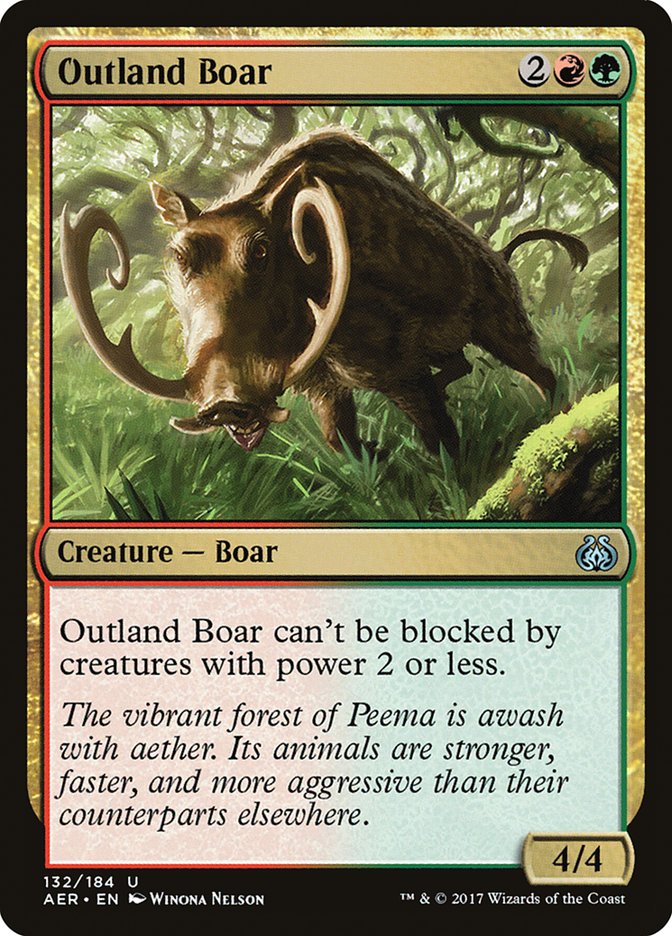 Outland Boar [Aether Revolt] | Gam3 Escape