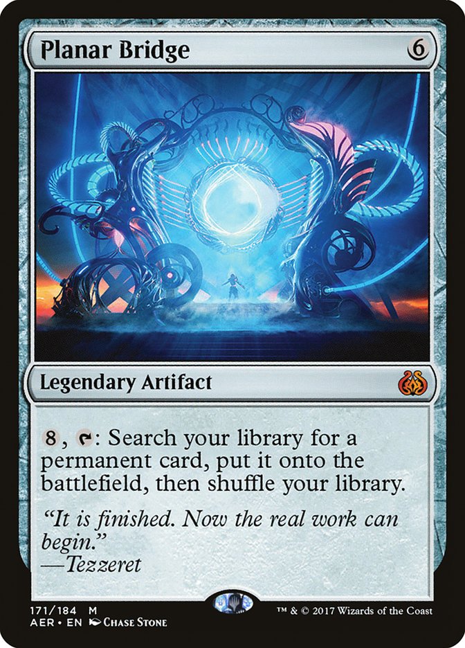 Planar Bridge [Aether Revolt] | Gam3 Escape