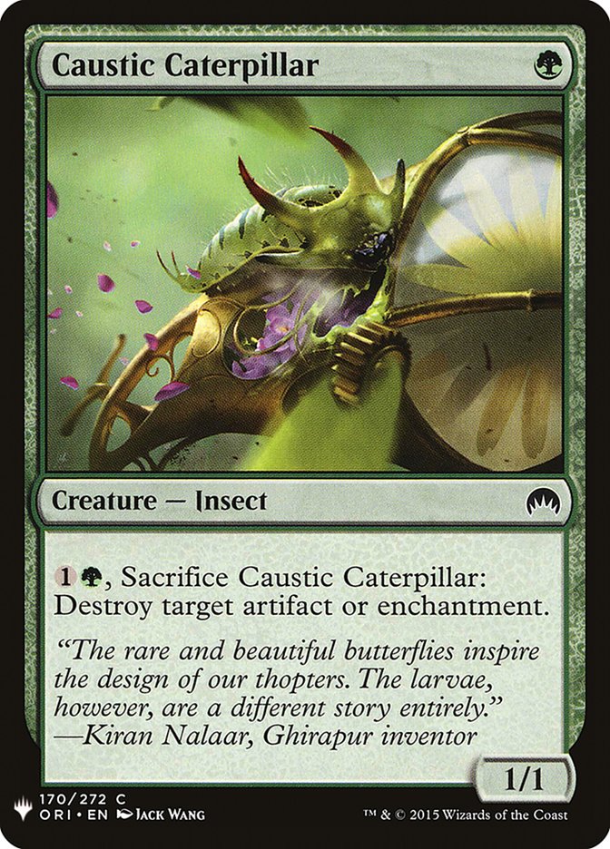 Caustic Caterpillar [Mystery Booster] | Gam3 Escape