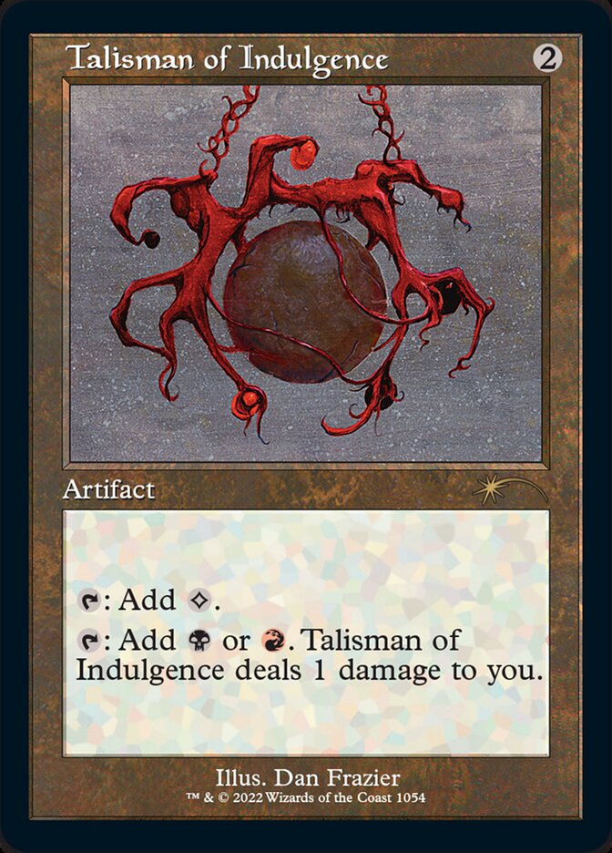 Talisman of Indulgence (Foil Etched) [Secret Lair Drop Series] | Gam3 Escape
