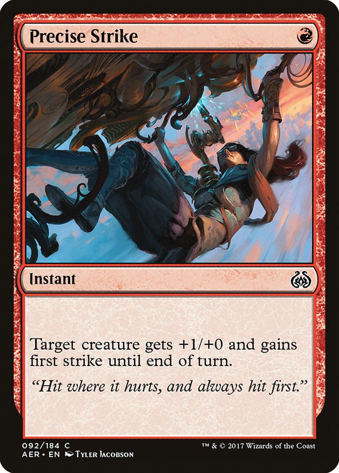 Precise Strike [Aether Revolt] | Gam3 Escape
