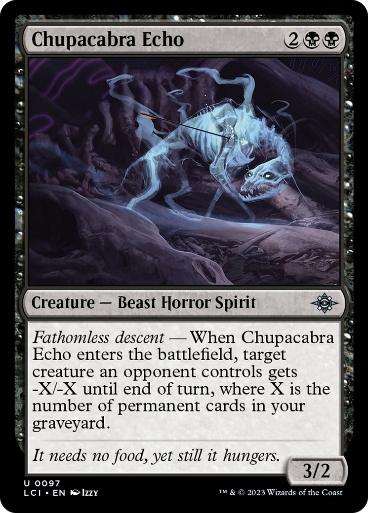 Chupacabra Echo [The Lost Caverns of Ixalan] | Gam3 Escape