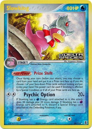 Slowking (28/113) (Stamped) [EX: Delta Species] | Gam3 Escape