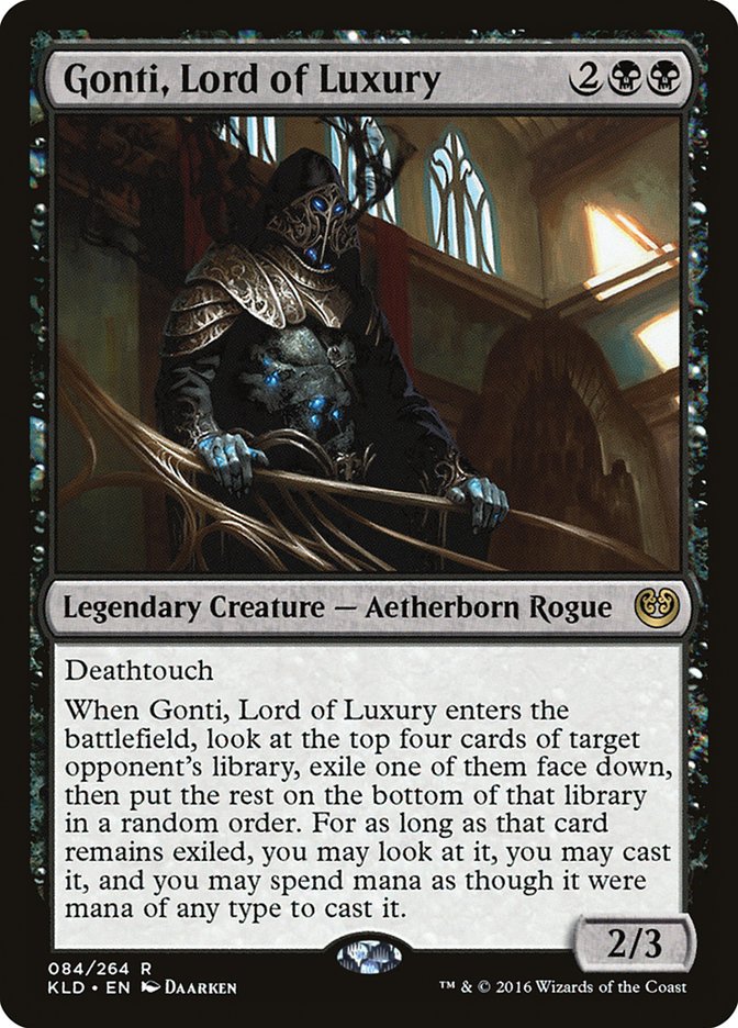 Gonti, Lord of Luxury [Kaladesh] | Gam3 Escape