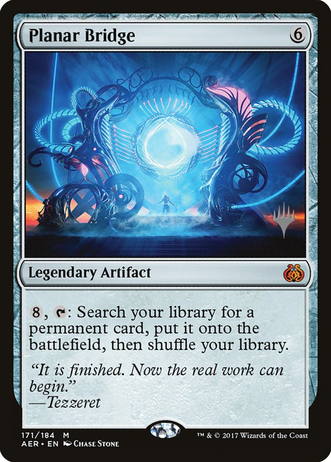 Planar Bridge (Promo Pack) [Aether Revolt Promos] | Gam3 Escape