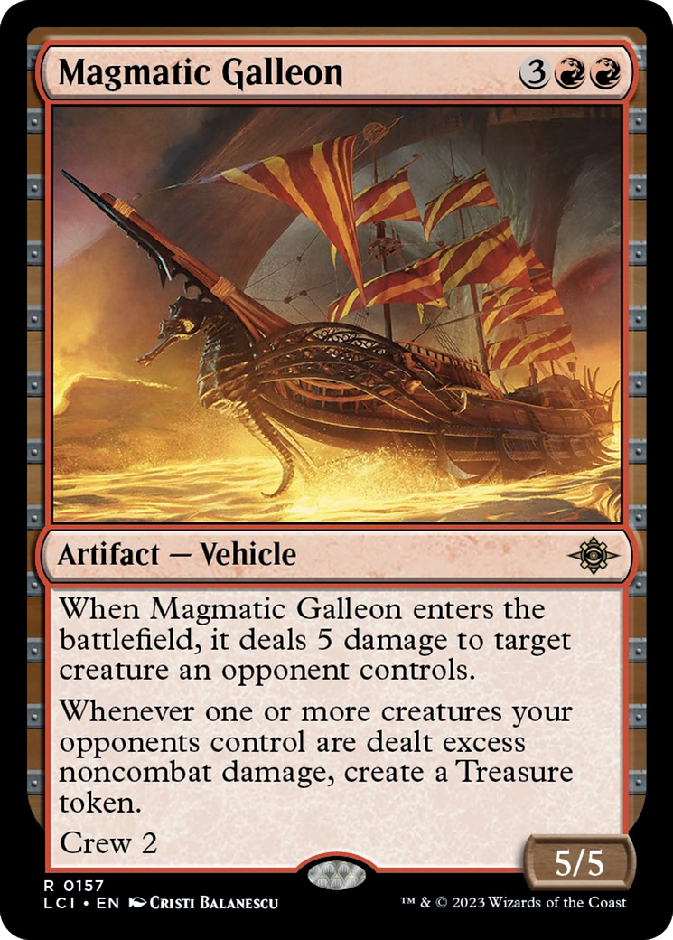 Magmatic Galleon [The Lost Caverns of Ixalan] | Gam3 Escape