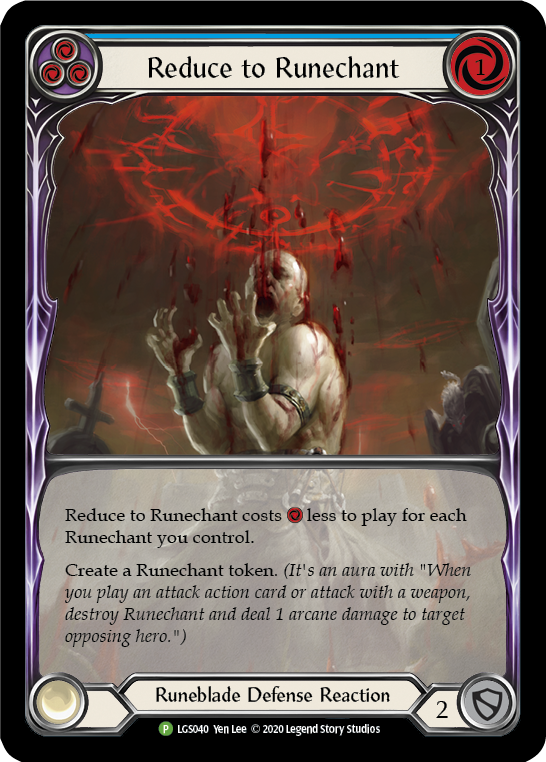 Reduce to Runechant (Blue) [LGS040] (Promo) | Gam3 Escape
