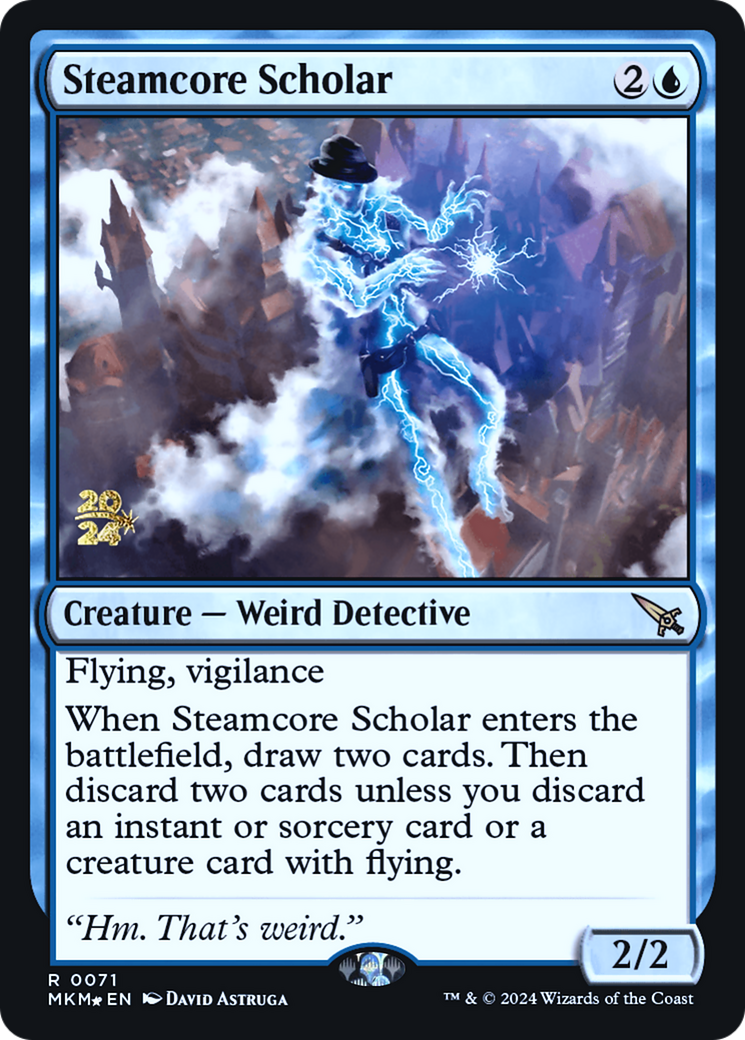 Steamcore Scholar [Murders at Karlov Manor Prerelease Promos] | Gam3 Escape