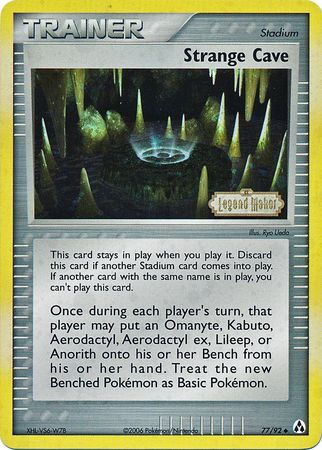 Strange Cave (77/92) (Stamped) [EX: Legend Maker] | Gam3 Escape