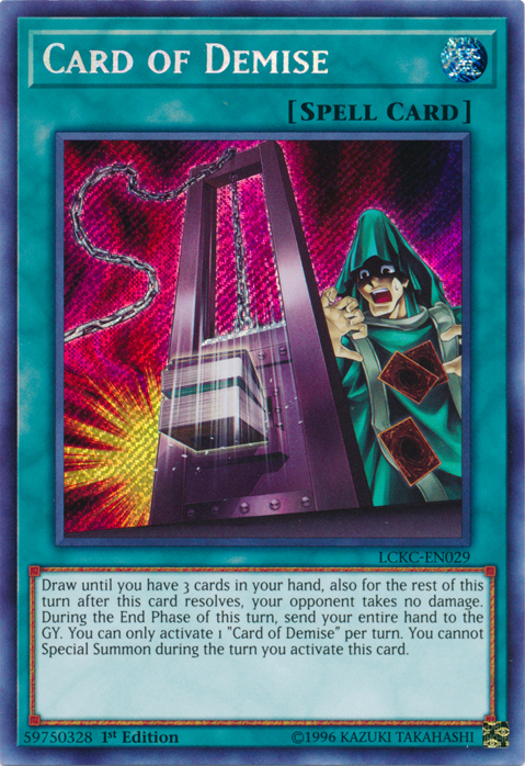Card of Demise [LCKC-EN029] Secret Rare | Gam3 Escape
