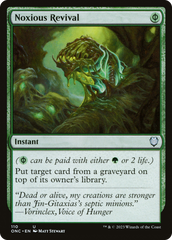 Noxious Revival [Phyrexia: All Will Be One Commander] | Gam3 Escape