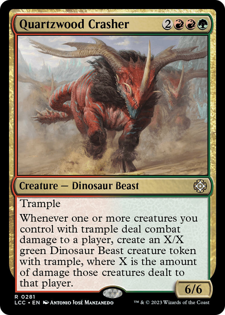 Quartzwood Crasher [The Lost Caverns of Ixalan Commander] | Gam3 Escape