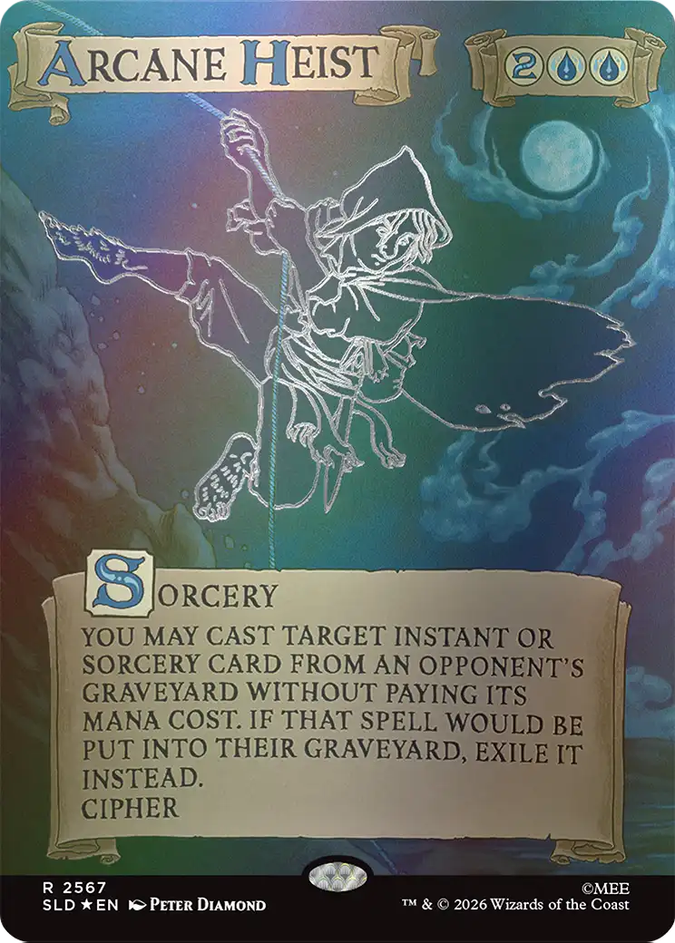 Arcane Heist (Out Of Sight Foil) [Secret Lair Drop Series] | Gam3 Escape