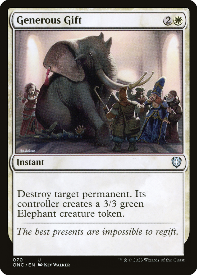 Generous Gift [Phyrexia: All Will Be One Commander] | Gam3 Escape