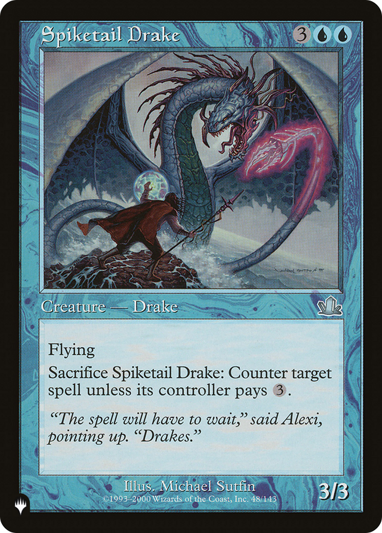 Spiketail Drake [The List Reprints] | Gam3 Escape