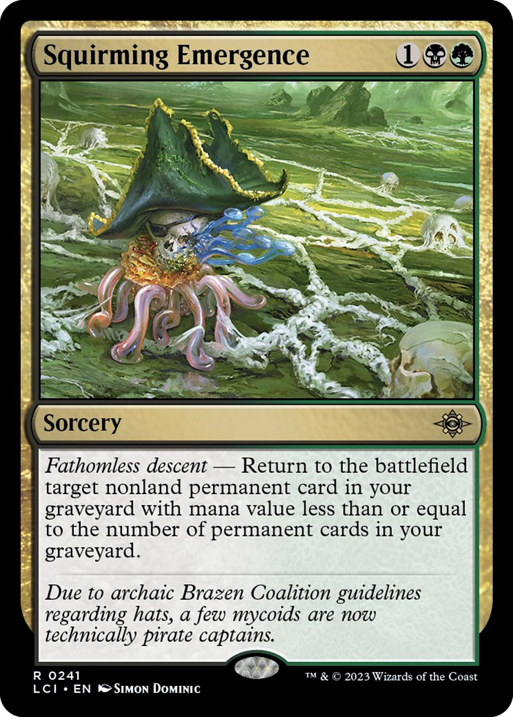 Squirming Emergence [The Lost Caverns of Ixalan] | Gam3 Escape
