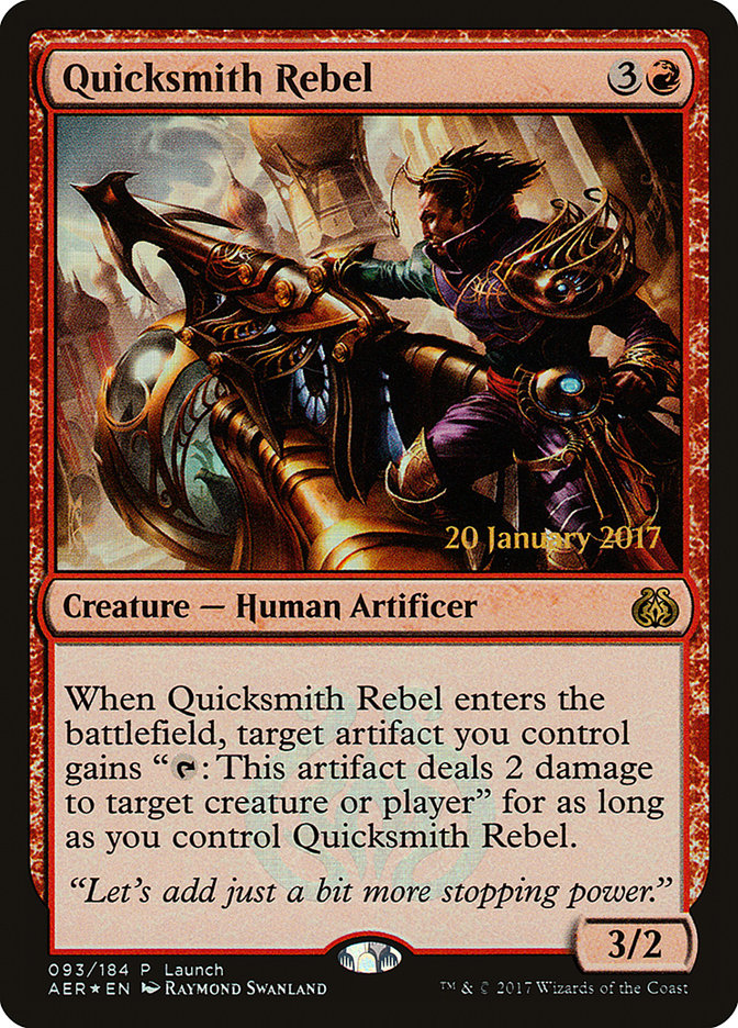 Quicksmith Rebel (Launch) [Aether Revolt Promos] | Gam3 Escape