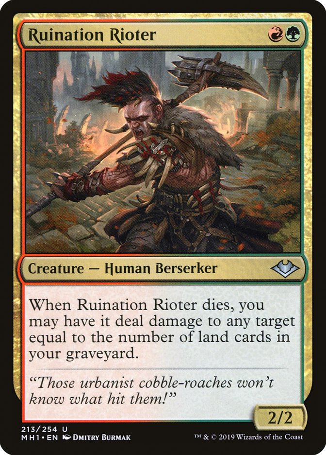 Ruination Rioter [Modern Horizons] | Gam3 Escape