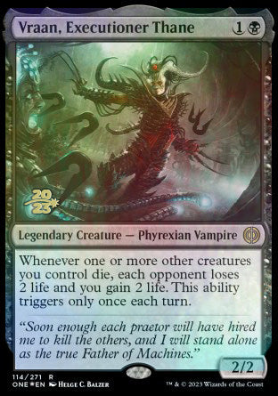 Vraan, Executioner Thane [Phyrexia: All Will Be One Prerelease Promos] | Gam3 Escape