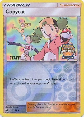 Copycat (127/168) (Regional Championship Promo Staff) [Sun & Moon: Celestial Storm] | Gam3 Escape